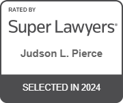 Rated by Super Lawyers, Judson L. Pierce, Selected in 2024